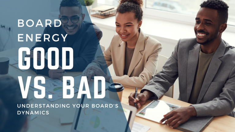 Board Energy – Good Vs. Bad