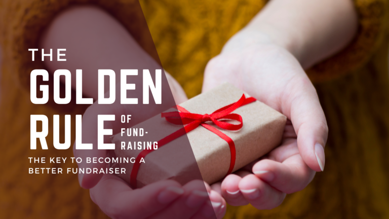 The Golden Rule of Fundraising